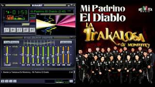 Banda La Trakalosa De Monterrey - Mi Padrino El Diablo