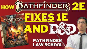 How Pathfinder 2e FIXES 1e and D&D (The Rules Lawyer)