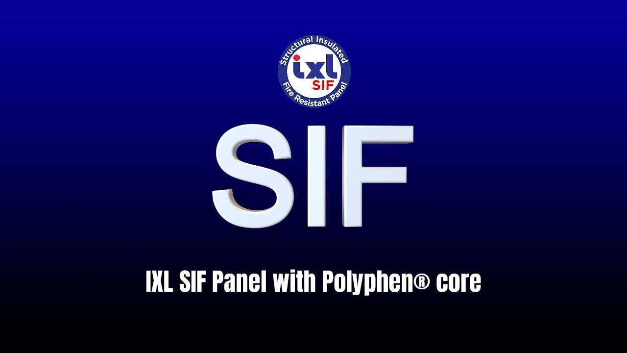 IXL SIF panel with Polyphen® core  กับ 5 จุดเด่นที่เหนือกว่า