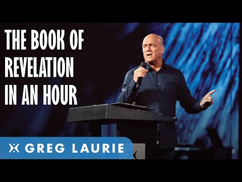The Book Of Revelation In One Hour (With Greg Laurie)