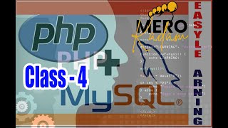Class -4 | PHP | First for Beginner in Nepali Language