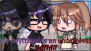 💜My Boyfriend is the Undercover Mafia!?💜[ Season 1] ||Gacha life || Original!?