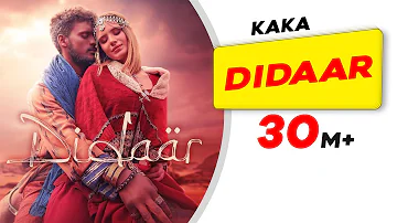 KAKA | Didaar | Latest Punjabi Song 2022 | New Punjabi Song 2022 | New KaKa Song | Punjabi Love Song