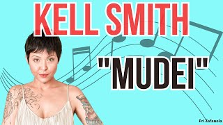 Video thumbnail of "Kell Smith - Mudei (Legendado)"