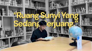 Ruang Sunyi Yang Sedang Berjuang
