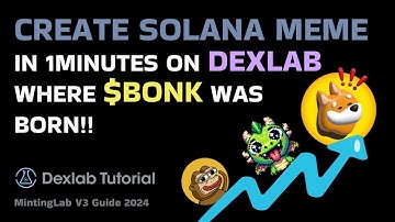 How To Create A Solana Token by Dexlab ( just 1 minutes ), Who is Next $BONK?