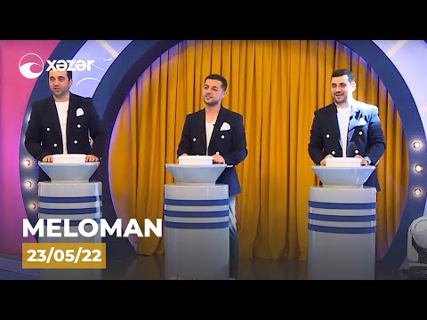 Meloman —  Cahid Əlibəyov, Arzuxan Gözəlov, Elşən Osmanov   24.05.2022