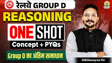 🔥RRB Group D Reasoning ONE SHOT | RRB Group D Reasoning Marathon Class | Abhimanyu Sir