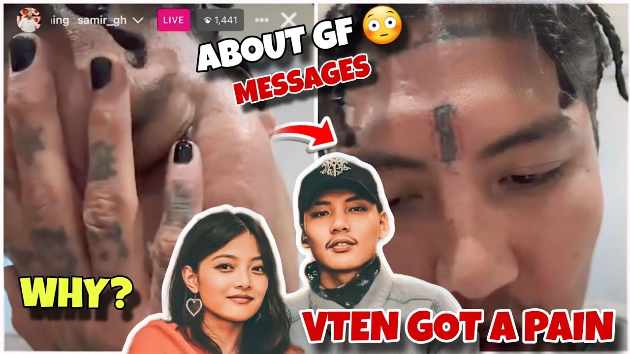 VTEN MISSING HIS GF 😳 GOT A PAIN | BREAK UP| MESSAGES TO HIS GIRFRIND | COME BACK | HIPHOP NEWS