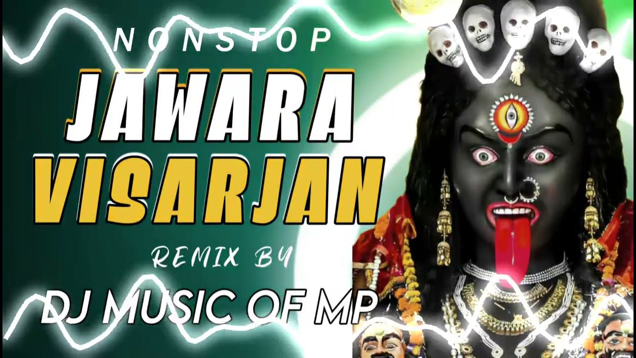 Jawara Visarjan Nonstop Dj Song (Dj Music Of Mp) Mp3320kbps Link👇🏻📥