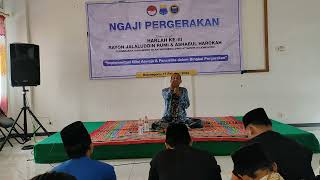 Tausiyah Ust Abu Sujak Dlm Rangka Harlah Ke3 Rayon Jalaluddin Rumi U0026 Ashabul Harokah Pmii Attanwir