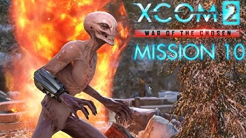 XCOM 2 War of the Chosen Mission 10 Walkthrough No Commentary - ADVENT Retaliation