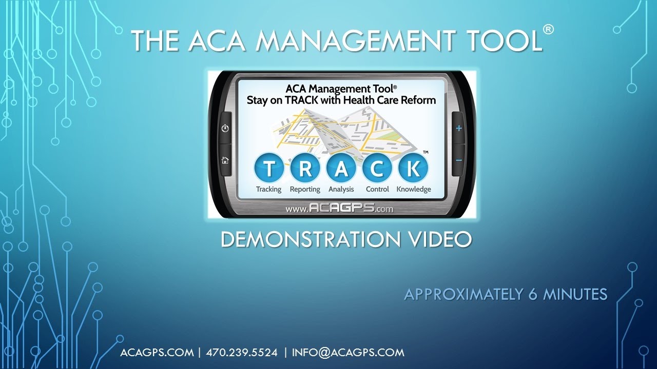 ACA Management Tool® Demonstration