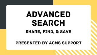 Advanced Search in ACMS