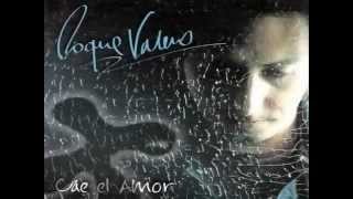 Video thumbnail of "Nuestra Historia - Roque Valero (Cae El Amor)"