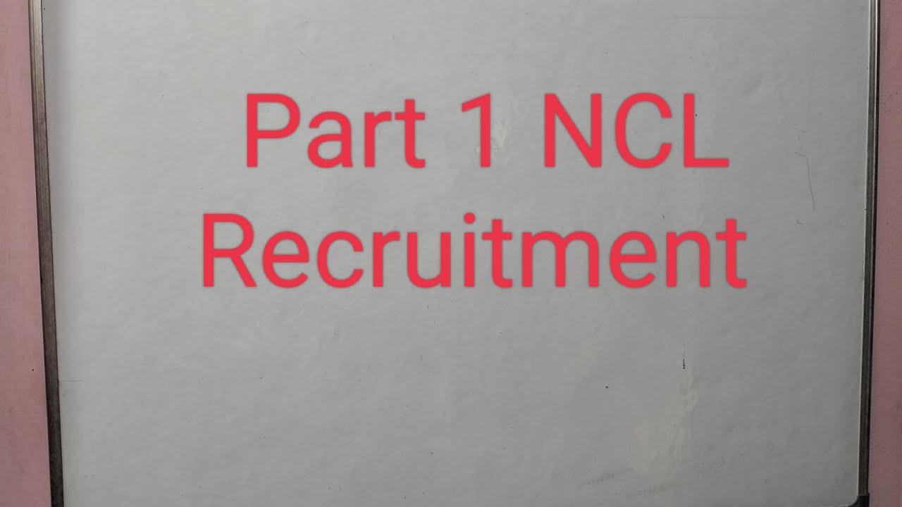 Part 1-NCL Recruitment