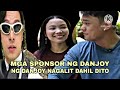SPONSOR NG DANJOY NAGALIT DAHIL SA BALITANG BALIKAN NG DANJOY