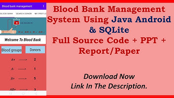 Blood Bank Management System Using Java Android & SQLite || #androidproject #sqlite #androidstudio