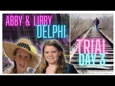 The Delphi Murders | Trial Day 3 - YouTube