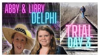 The Delphi Murders | Trial Day 3