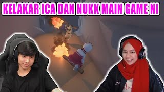 KELAKAR ICA DAN NUKK MAIN GAME NI 🤣🤣