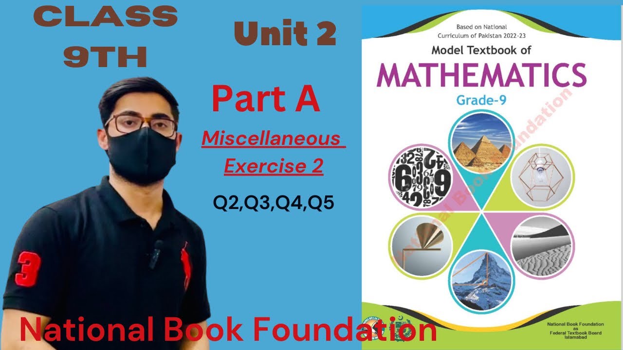 Class 9th Maths Miscellaneous Exercise 2 National book Foundation NBF ...