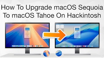 How To Upgrade macOS Sequoia to macOS Tahoe | Hackintosh