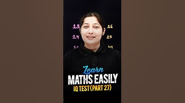 Learn Maths Easily 😍 - Maths IQ Test (Part 27) #maths #ytshorts #magnetbrains