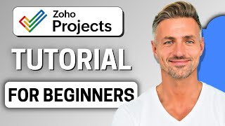 How to Use Zoho Projects - Online Project Management Software - Beginners Guide