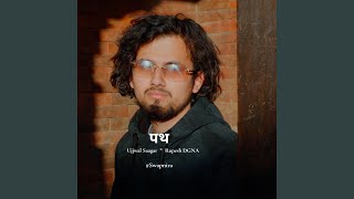   Pathh feat Ujjwal Saagar