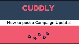 How to Post Campaign Updates by CUDDLY 32 views 2 days ago 5 minutes, 47 seconds