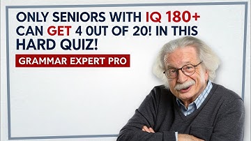 ONLY SENIORS WITH IQ 180+, CAN GET 4 OUT OF 20! IN THIS HARD QUIZ!