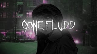 СБОРНИК ПЕСЕН ОТ - GONE.FLUDD  [ Speed up / Nightcore ] ( Prod.Don't play with me )