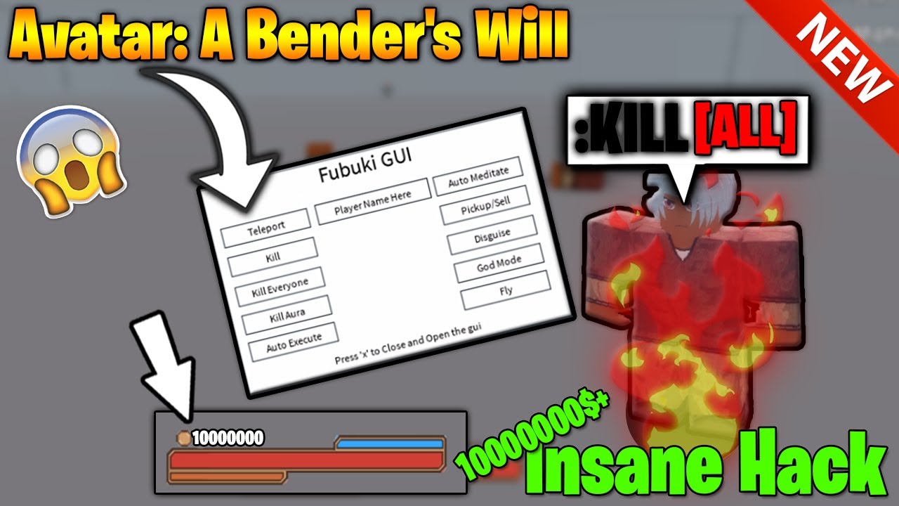 New Avatar A Bender S Will Autofarm Fe Kill All God Mode Fly Tp Kill Aura Etc Roblox Youtube - god mode hack script roblox