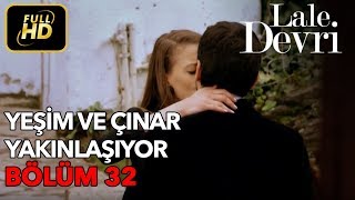 Lale Devri 32. Bölüm / Full HD (Tek Parça)