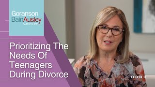 How to Prioritize the Needs of Teenage Children During a Divorce