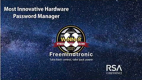 Freemindtronic won Global Infosec Awards 2021 Most innovative Hardware Password Manager