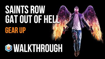 Saints Row Gat Out of Hell Walkthrough Gear Up Gameplay Let