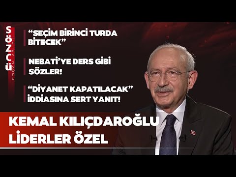 Kemal Kılıçdaroğlu Liderler Özel Yayını | Seçim, Erdoğan, 300 Milyar Dolar, İmamoğlu ve Yavaş