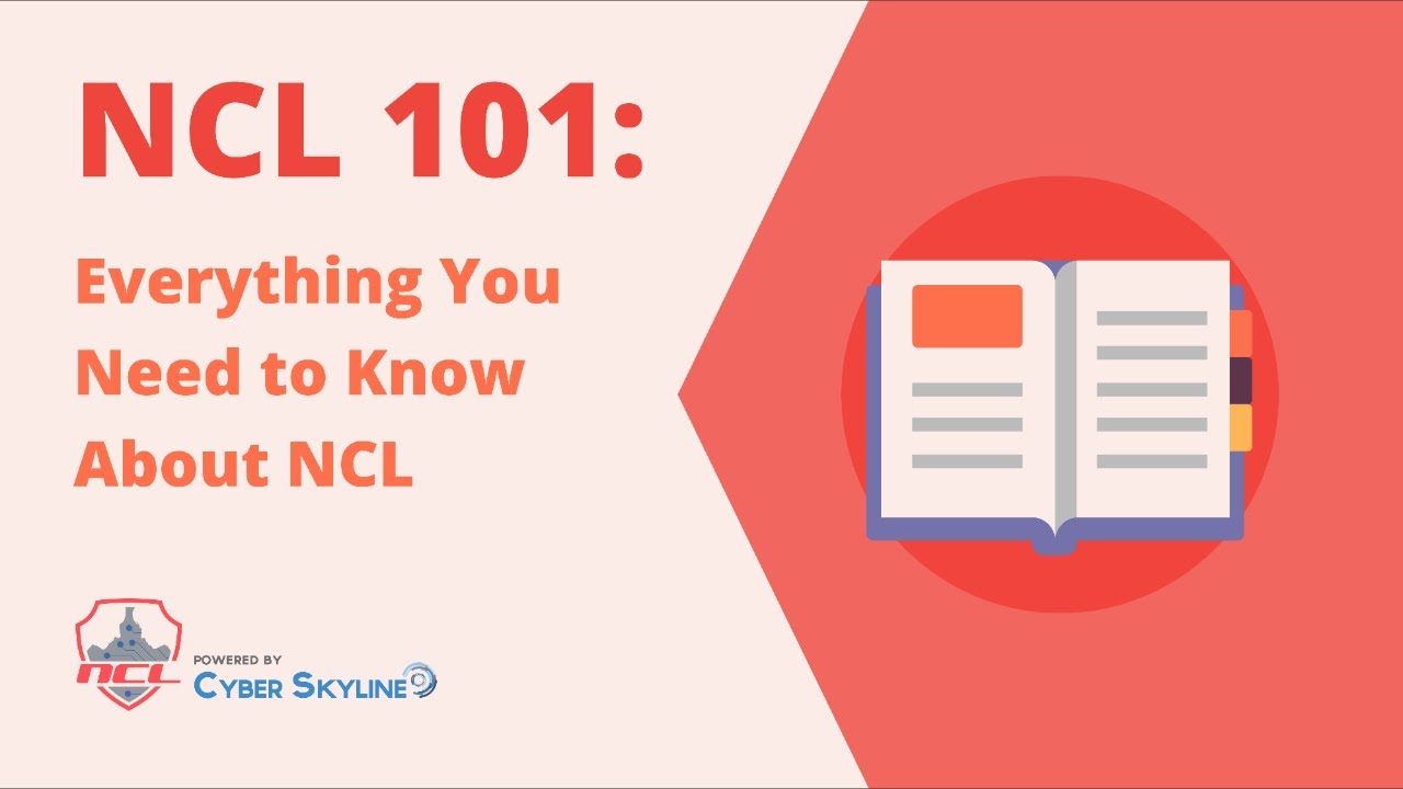 NCL 101: Everything You Need to Know About NCL