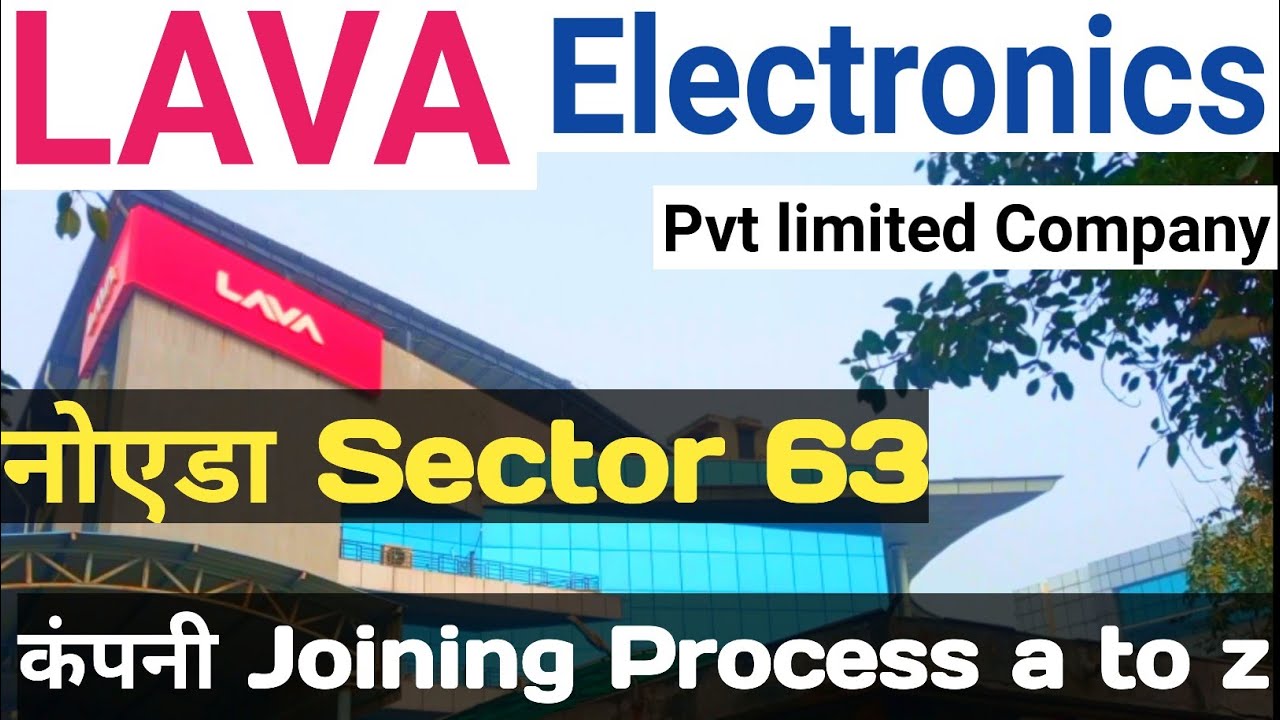 Lava International Ltd Noida 😍 Sector 63  | Lava Company Noida Sector 63 | Noida Job Vacancy Today