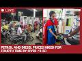 Petrol crosses ₹100 in Delhi as fuel prices rise for fourth time in 10 days