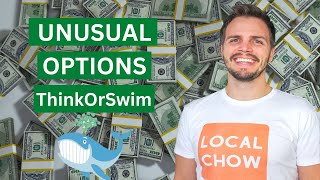 How To Scan For Unusual Options Activity ThinkOrSwim