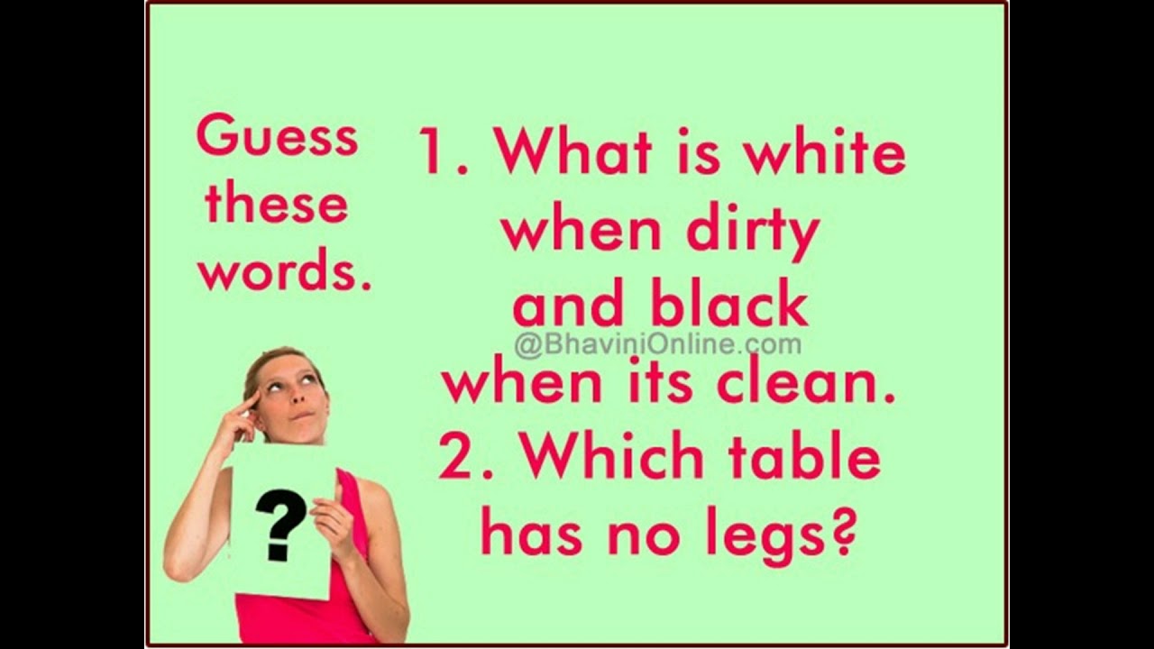 What is your hardest. What is White when Dirty and Black when clean. What is White when its Dirty and Black when its clean. What hard.