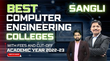 Best Computer Engineering Colleges in Sangli with Fees & MHT-CET 2022 Cut off | 2022-23 | Dinesh Sir