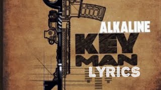 Alkaline - Key Man (Lyrics)