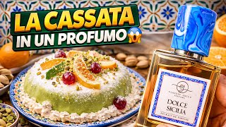 UN PROFUMO ALLA CASSATA E AL CANNOLO - DOLCE SICILIA CLAUDIO ZUCCA