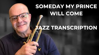 Someday my prince will come jazz transcription