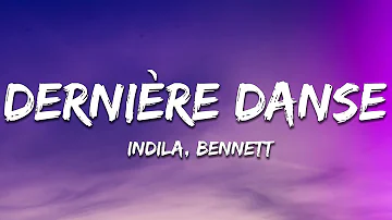 DERNIÈRE DANSE (Techno Mix) - Indila, BENNETT [Lyrics]