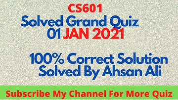 Cs601 Solved Grand Quiz Fall 2020 |midterm grand Quiz Cs601| Cs601 grand quiz solution|Cs601
